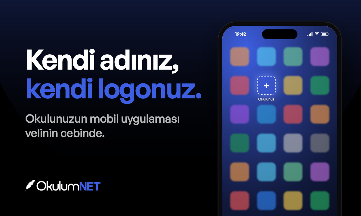 OkulumNET ile okulun kendi adı ve logosuyla mobil uygulaması
