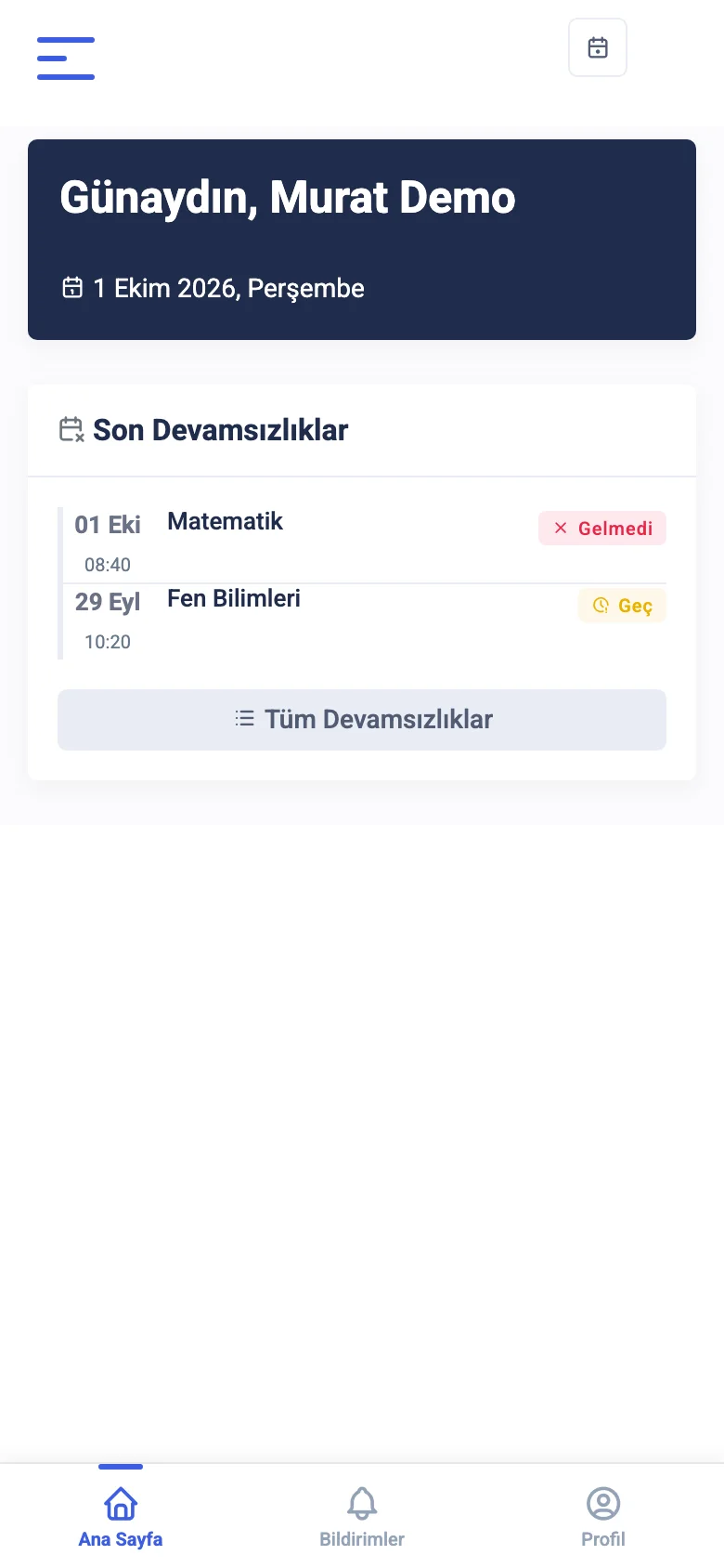 Okulun mobil uygulamasında veli ana sayfası: son devamsızlıklar